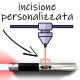 Incisione personalizzata
